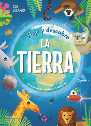 VIAJA Y DESCUBRE: LA TIERRA