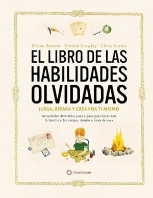 EL LIBRO DE LAS HABILIDADES OLVIDADAS