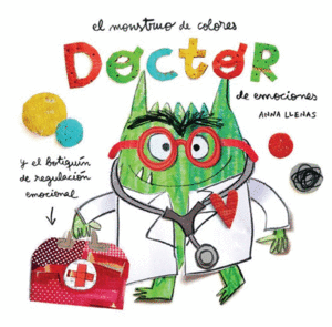 EL MONSTRUO DE COLORES: DOCTOR DE EMOCIONES