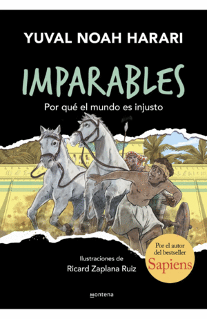 IMPARABLES 2: POR QUÉ EL MUNDO ES INJUSTO