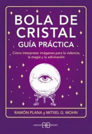 BOLA DE CRISTAL GUÍA PRÁCTICA