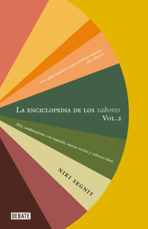 LA ENCICLOPEDIA DE LOS SABORES VOL. 2