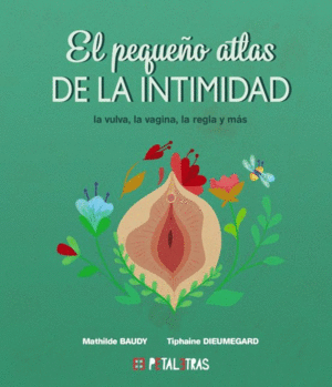 EL PEQUEÑO ATLAS DE LA INTIMIDAD