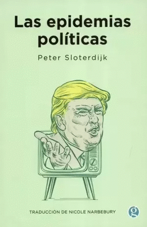 LAS EPIDEMIAS POLÍTICAS