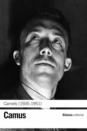 CARNETS ( 1935 - 1951 ) - CAMUS