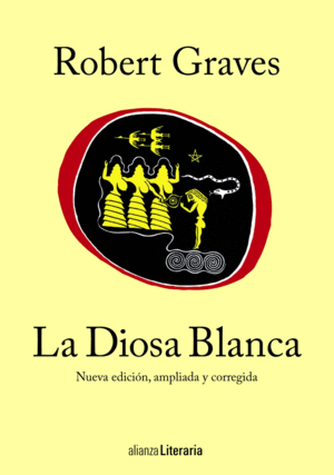 LA DIOSA BLANCA - ROBERT GRAVES