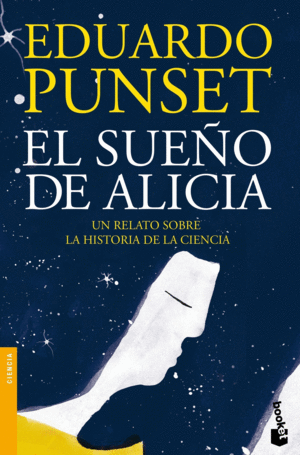 EL SUEÑO DE ALICIA - EDUARDO PUNSET