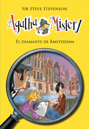 AGATHA MISTERY 19 EL DIAMANTE DE AMSTERDAM