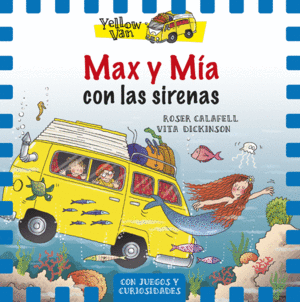 MAX Y MÍA CON LAS SIRENAS