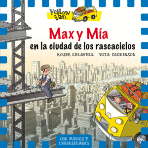 MAX Y MÍA EN LA CIUDAD DE LOS RASCACIELOS