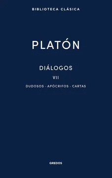 DIÁLOGOS VII: DUDOSOS. APÓCRIFOS. CARTAS