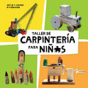 TALLER DE CARPINTERIA PARA NIÑ@S