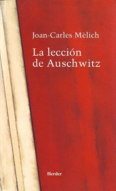 LA LECCIÓN DE AUSCHWITZ