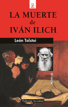 LA MUERTE DE IVAN ILICH - LEON TOLSTOI