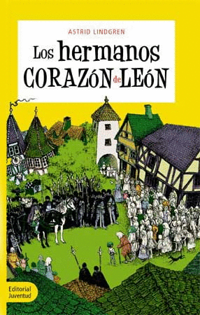 LOS HERMANOS CORAZON DE LEÓN