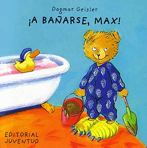 A BAÑARSE MAX - DAGMAR GEISLER