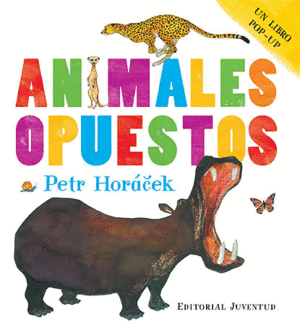 ANIMALES OPUESTOS - PETR HORACEK