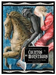 CUENTOS DE MONSTRUOS - SEVE CALLEJA. IL. FABIAN NEGRIN