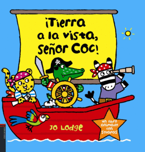 ¡TIERRA A LA VISTA, SEÑOR COCO!