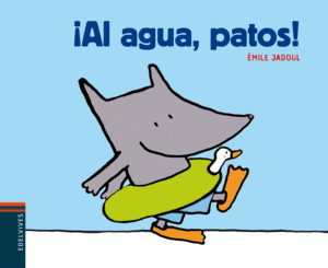 ¡AL AGUA, PATOS!