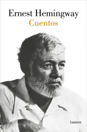 CUENTOS DE ERNEST HEMINGWAY