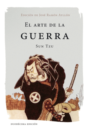 EL ARTE DE LA GUERRA - SUN TZU