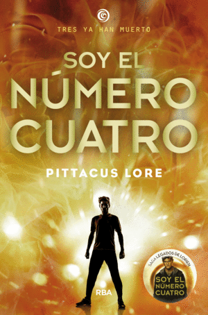 SOY EL NUMERO CUATRO - PITTACUS LORE