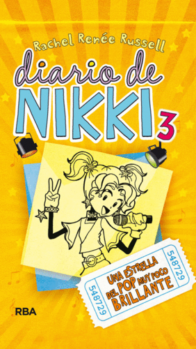 DIARIO DE NIKKI 3: UNA ESTRELLA DEL POP MUY POCO BRILLANTE