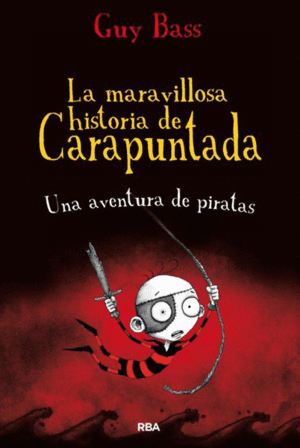 LA MARAVILLOSA HISTORIA DE CARAPUNTADA 2: UNA AVENTURA DE PIRATAS