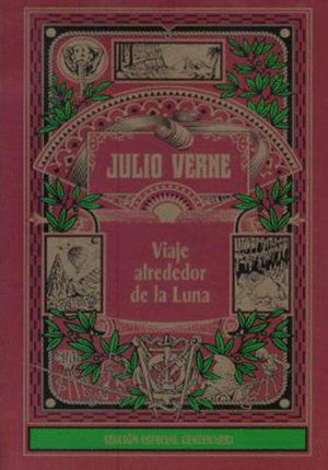 VIAJE ALREDEDOR DE LA LUNA- JULIO VERNE