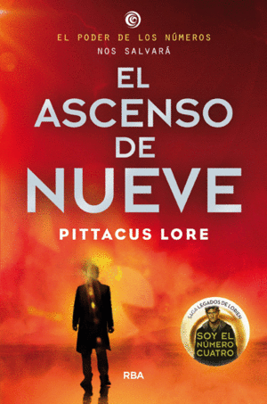 EL ASCENSO DE NUEVE - PITTACUS LORE