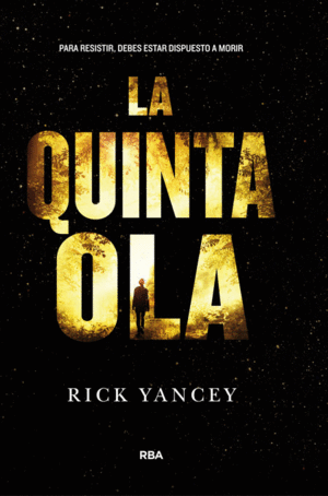 LA QUINTA OLA I