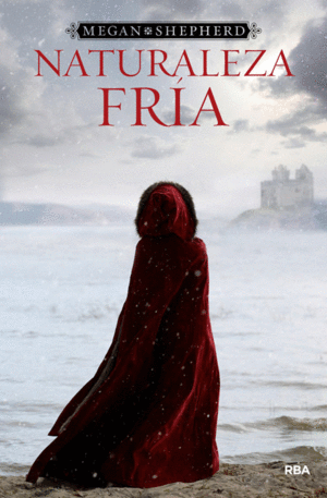 NATURALEZA FRIA - MEGAN - SHEPHERD