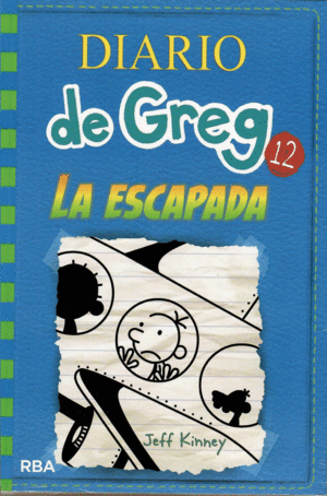 DIARIO DE GREG 12: LA ESCAPADA