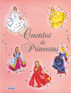 CUENTOS DE PRINCESAS - SUSAETA