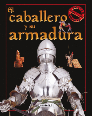 EL CABALLERO Y SU ARMADURA