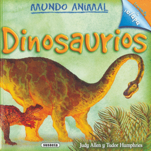 MUNDO ANIMAL DINOSAURIOS