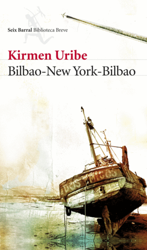 BILBAO-NEW YORK-BILBAO - KIRMEN URIBE