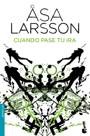 CUANDO PASE TU IRA - ASA LARSSON