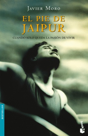 EL PIE DE JAIPUR - JAVIER MORO