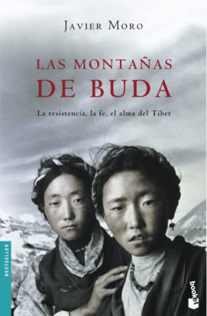 LAS MONTAÑAS DE BUDA - JAVIER MORO