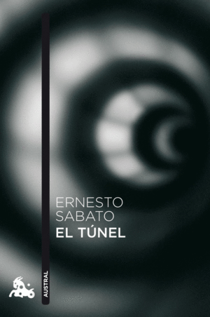 EL TUNEL - ERNESTO SABATO