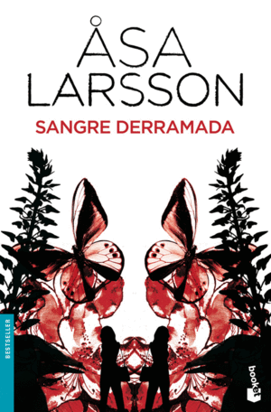 SANGRE DERRAMADA - ASA LARSSON
