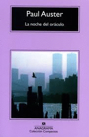 LA NOCHE DEL ORACULO - PAUL AUSTER