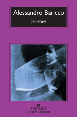 SIN SANGRE - ALESSANDRO BARICCO