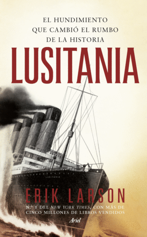 LUSITANIA - ERIK LARSON