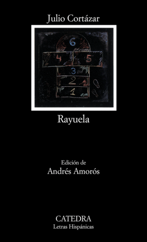 RAYUELA - JULIO CORTAZAR