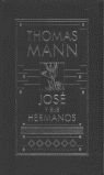 JOSE Y SUS HERMANOS: LAS HISTORIAS DE JAACOB - THOMAS MANN