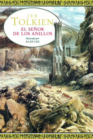 EL SEÑOR DE LOS AÑILLOS (IL. ALAN LEE) - J. R. R. TOLKIEN