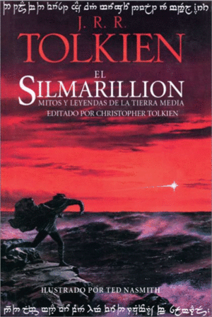 EL SILMARILLION: MITOSY LEYENDAS DE LA TIERRA MEDIA - J.R.R. TOLKIEN